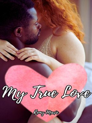 cover image of My True Love